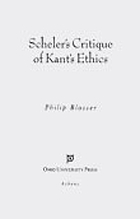 Scheler's critique of Kant's ethics