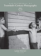 Encyclopedia of twentieth-century photography