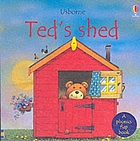 Ted's shed