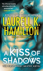 A kiss of shadows