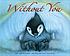 Without you by  Sarah Weeks 