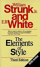 The elements of style : With rev., an introd., and a chapter on writing