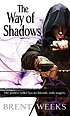 The way of shadows von Brent Weeks