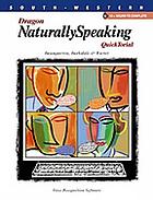 Dragon NaturallySpeaking quicktorial : voice recognition software