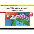 AutoCAD : a visual series, 3D fundamentals