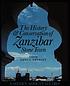 The history & conservation of Zanzibar Stone Town 著者： Abdul Sheriff