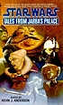 Tales from Jabba's palace 著者： Kevin J Anderson