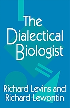 The dialectical biologist