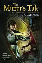 The mirror's tale : a further tales adventure