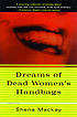 Dreams of dead women's handbags : collected stories by Shena Mackay