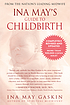Ina May's guide to childbirth door Ina May Gaskin