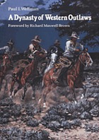 A dynasty of western outlaws