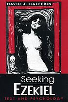 Seeking Ezekiel : text and psychology
