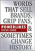 Powerlines : words that sell brands, grip fans,... by  Steve Cone 