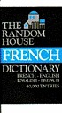 The Random House French dictionary : French-English,... 著者：  Francesca L  V Langbaum 