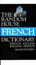 The Random House French dictionary : French-English,... by  Francesca L  V Langbaum 