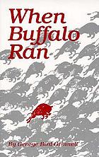 When buffalo ran