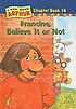Francine, believe it or not door Stephen Krensky