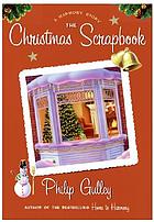 The Christmas scrapbook : a Harmony story