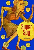 Super spy