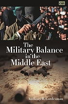 The military balance in the Middle East