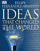 cover of the book named Ideas that changed the world