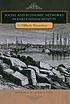 Social and economic networks in early Massachusetts : Atlantic connections