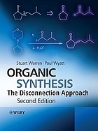 Organic synthesis : the disconnection approach