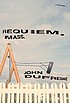 Requiem, Mass. : a novel 著者： John Dufresne