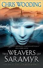 The weavers of Saramyr