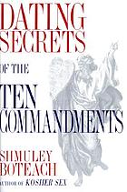 Dating secrets of the Ten commandments