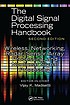 The digital signal processing handbook. Wireless,... 著者：  V Madisetti 