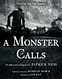 A monster calls : a novel