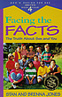 Facing the facts : the truth about sex and you de Stanton L Jones