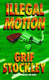 Illegal motion door Grif Stockley