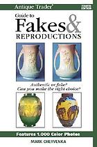 Antique Trader guide to fakes & reproductions