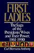 First ladies : the saga of the presidents' wives and their power