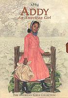 Addy : an American girl