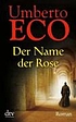 Der  Name der Rose Roman door Umberto Eco