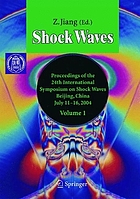 Shock Waves : Proceedings of the 24th International Symposium on Shock Waves, Beijing, China, July 11-16, 2004