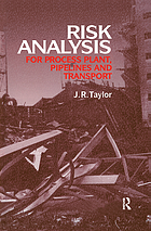 Risk analysis for process plant, pipelines and transport