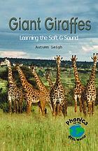 Giant giraffes : learning the soft G sound