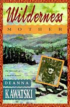 Wilderness mother