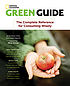 Green guide : the complete reference for consuming wisely