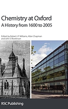 Chemistry at Oxford : a history from 1600 to 2005