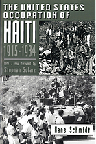 The United States occupation of Haiti, 1915-1934