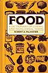 Food : a dictionary of literal and nonliteral... por Robert A Palmatier