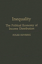 Inequality : the political economy of income distribution