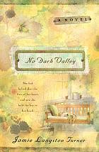 No dark valley