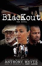 Blackout : the novel